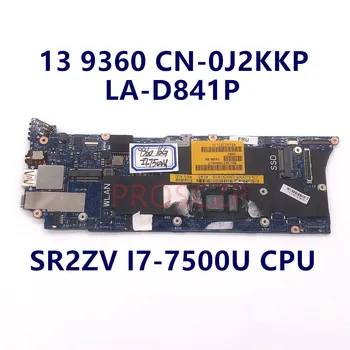 CN-0J2KKP 0J2KKP J2KKP placa-mãe PARA DELL XPS 13 9360 Laptop placa-Mãe Com SR2ZV i7-7500U CPU LA-D841P 100% Funcionando Bem