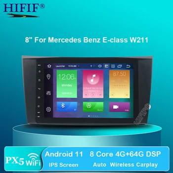 Android 11 4 Core 2 Din CAR DVD GPS para a Mercedes W211 W219 W463 CLS350 CLS500 CLS55 E200 E220 E240 E270 E280 multimédia player